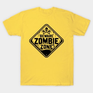 Beware Zombie Zone Sign Black T-Shirt